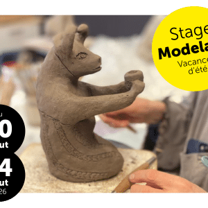 Stage Semaine Modelage/céramique, Vacances d'Été 3, 2025-2026